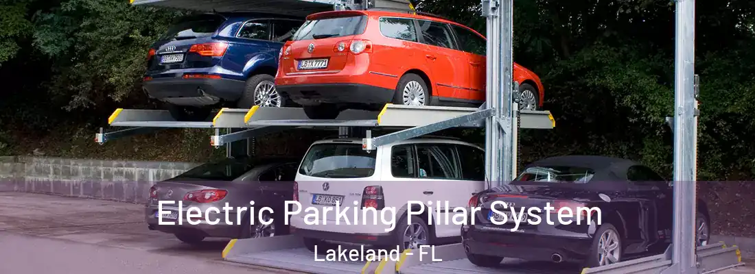  Electric Parking Pillar System Lakeland - FL