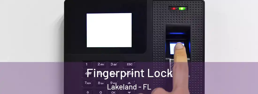  Fingerprint Lock Lakeland - FL