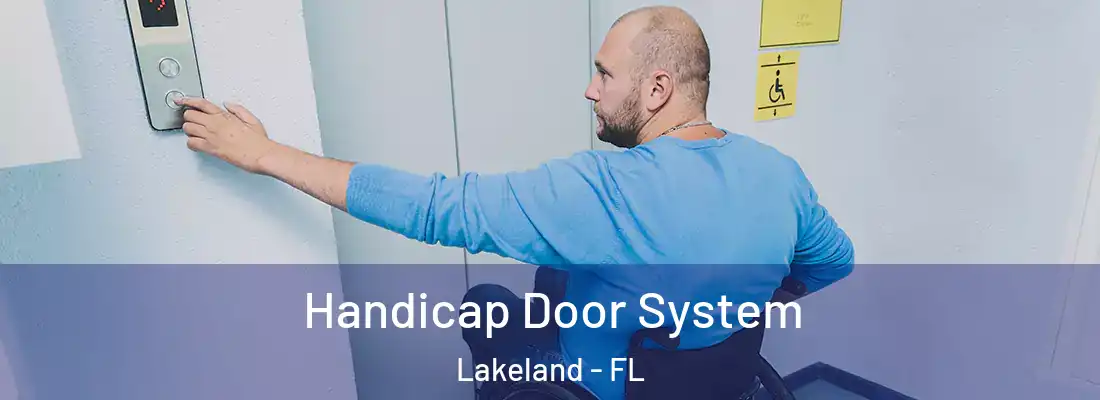  Handicap Door System Lakeland - FL