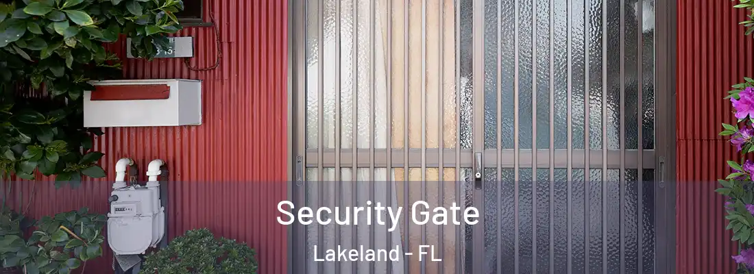  Security Gate Lakeland - FL